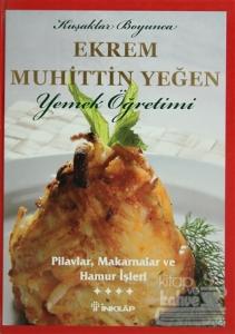 Pilavlar, Makarnalar ve Hamur İşleri Cilt: 4 (Ciltli)