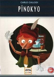 Pinokyo (Milli Eğitim Bakanlığı İlköğretim 100 Temel Eser)