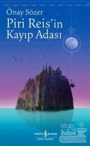 Piri Reis'in Kayıp Adası