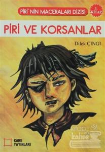 Piri ve Korsanlar (1. Kitap)