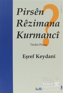 Pirsen Rezimana Kurmanci