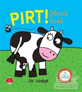 Pırt! Minik İnek