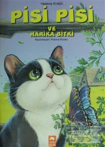 Pisi Pisi ve Harika Bitki