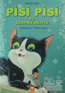 Pisi Pisi ve Sürpriz Hediye