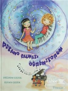 Piyano Çalmayı Öğreniyorum (Ciltli)