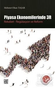 Piyasa Ekonomilerinde 3R