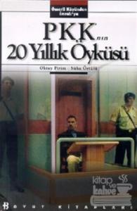 PKK'nın 20 Yıllık Öyküsü Ömerli Köyünden İmralı'ya