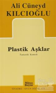 Plastik Aşklar