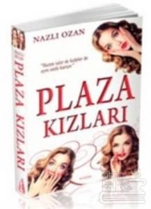 Plaza Kızları