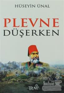 Plevne Düşerken