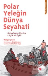 Polar Yeleğin Dünya Seyahati