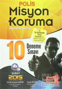 Polis Misyon Koruma Sınavlarına Hazırlık 10 Deneme Sınavı 2015