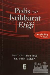 Polis ve İstihbarat Etiği