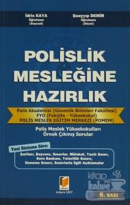 Polislik Mesleğine Hazırlık
