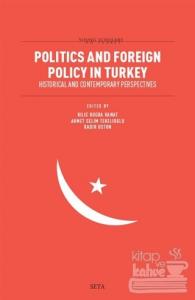 Politics and Foreign Policy in Turkey