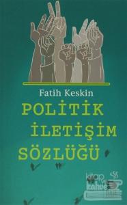 Politik İletişim Sözlüğü