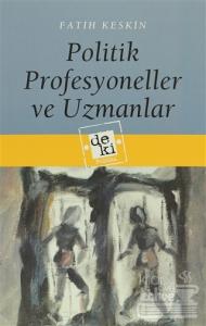 Politik Profesyoneller ve Uzmanlar