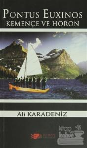 Pontus Euxinos Kemençe ve Horon