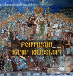 Pontus'un Kayıp Kiliseleri (Ciltli)