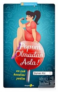 Popom Olmadan Asla