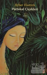 Portakal Çiçekleri