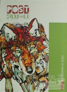Post Öykü İki Aylık Öykü Dergisi Sayı: 15 Mart - Nisan 2017