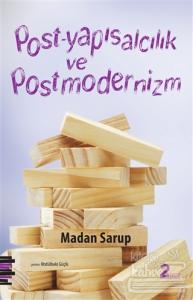 Post-Yapısalcılık ve Postmodernizm
