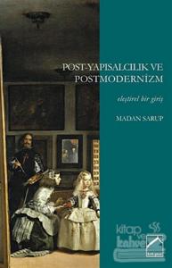 Post-Yapısalcılık ve Postmodernizm