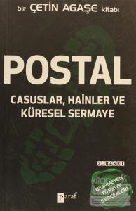 Postal Casuslar, Hainler ve Küresel Sermaye