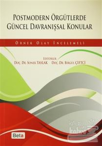 Postmodern Örgütlerde Güncel Davranışsal Konular