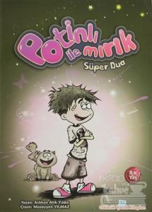 Potinli ile Mırık  Süper Dua