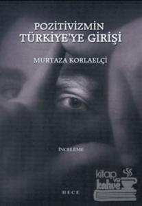 Pozitivizmin Türkiye'ye Girişi