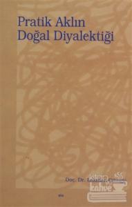 Pratik Aklın Doğal Diyalektiği