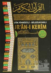 Pratik Fihristli - Bilgisayarlı Kur'an-ı Kerim (Rahle Boy) (Ciltli)