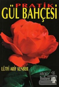 Pratik Gül Bahçesi