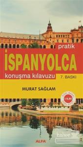 Pratik İspanyolca Konuşma Kılavuzu
