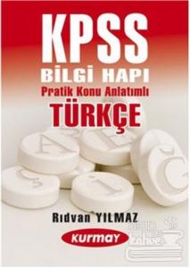 Pratik Konu Anlatımlı KPSS Türkçe Bilgi Hapı