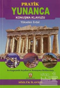 Pratik Yunanca Konuşma Klavuzu (Sözlük İlaveli)