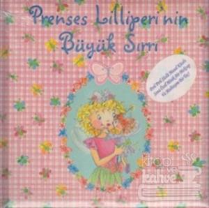 Prenses Lilliperi'nin Büyük Sırrı (Ciltli)