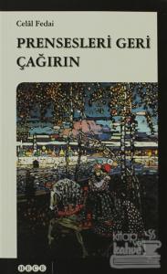 Prensesleri Geri Çağırın