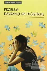 Problem Davranışları Değiştirme