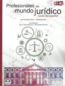 Profesionales Del Mundo Juridico B1-B2 Aduio Descargable