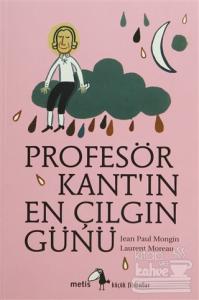 Profesör Kant'ın En Çılgın Günü