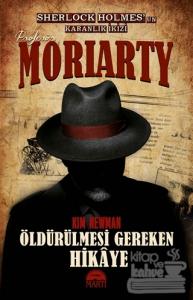 Profesör Moriarty 2 - Öldürülmesi Gereken Hikaye