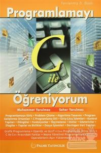 Programlamayı C İle Öğreniyorum