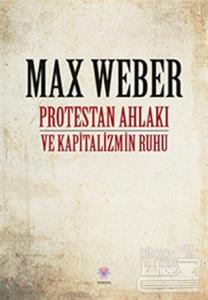 Protestan Ahlakı ve Kapitalizmin Ruhu