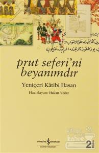 Prut Seferi'ni Beyanımdır