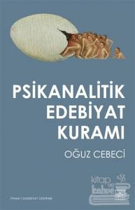 Psikanalitik Edebiyat Kuramı