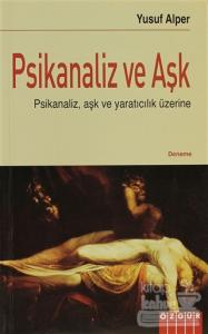 Psikanaliz Ve Aşk