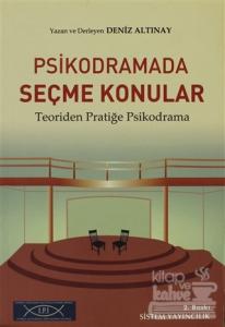 Psikodramada Seçme Konular